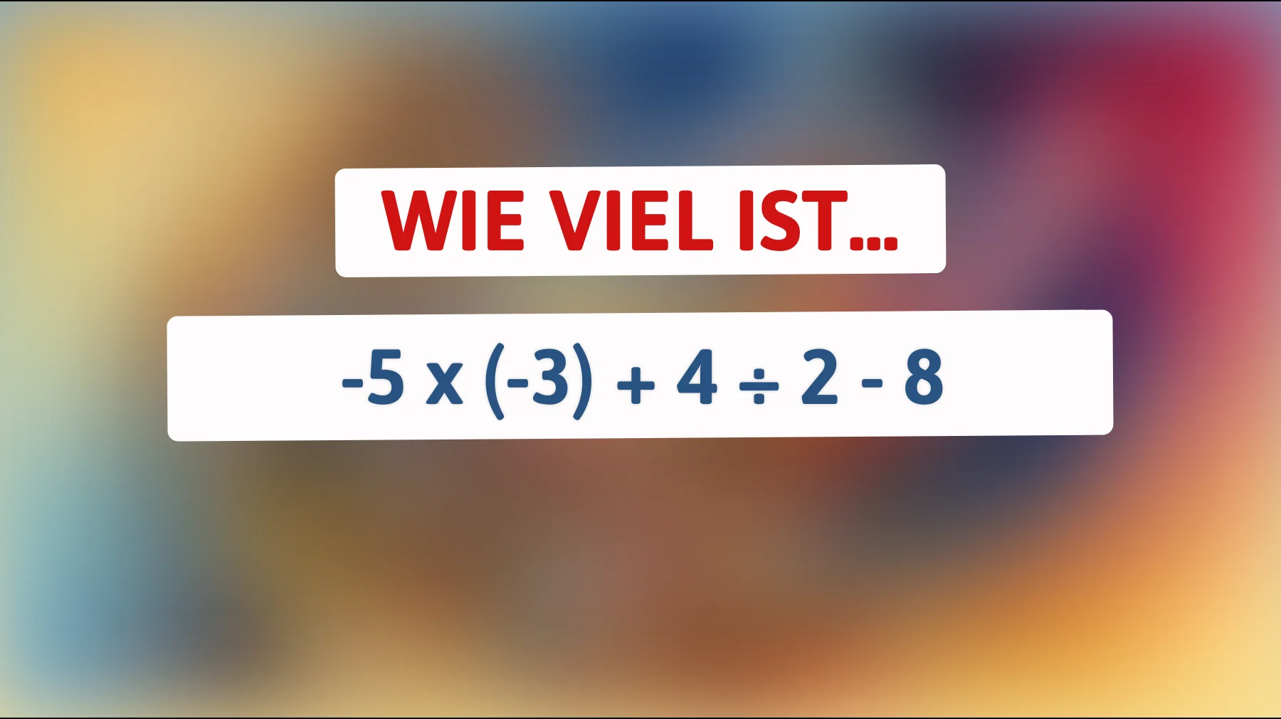 Kannst du dieses mathematische Rätsel lösen, das selbst die klügsten Köpfe verblüfft? Finde die richtige Lösung!"